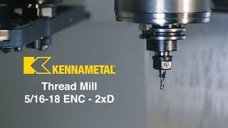 Thread Mill Inconel 625  Kennametal  CNC Machining [upl. by Zahavi]