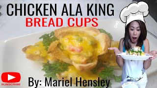 CHICKEN ALA KING  BREAD CUPS [upl. by Llemmart]