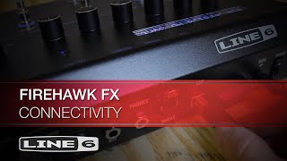 Line 6  Firehawk FX  Connectivity [upl. by Bryan]