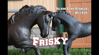 Silver Star Stables  S03 E05  Frisky Schleich Horse Series [upl. by Tager91]