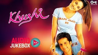 Khushi Audio Songs Jukebox  Fardeen Khan Kareena Kapoor  Superhit Hindi Songs [upl. by Battista]