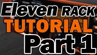 Avid Eleven Rack Tutorial amp Review Part 1 – DAW Setup Recording and Reamping [upl. by Dyke674]