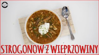 Zupa strogonow z wieprzowiny 👌 [upl. by Eceirahs822]