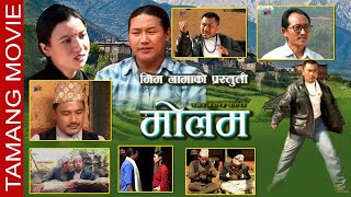 Tamang Movie  MOLAM  Sunil Lama Rajina Lama [upl. by Giuseppe]