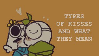 7 types of kisses and what they mean [upl. by Nostets]