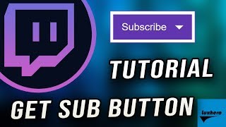 Twitch  How to Get the Subscribe Button [upl. by Penney]