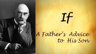 “If—quot By Rudyard Kipling  Analysis of the Poem That Changed My Life [upl. by Neelcaj]