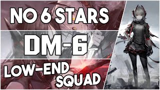 【明日方舟Arknights】DM6  Low End Squad  Arknights Strategy [upl. by Anisamot293]