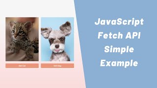 JavaScript Fetch API  Simple Example [upl. by Sopher]