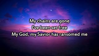 Amazing Grace My Chains are Gone  Instrumental with lyrics [upl. by Rtoip]