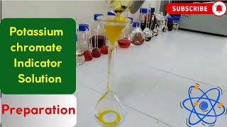 Preparation of Potassium Chromate Indicator Solution [upl. by Kabab403]