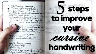 5 steps to improve your cursive handwriting [upl. by Cilo]