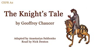 Geoffrey Chaucers Canterbury Tales The Knights Tale audiobook simple English [upl. by Nrubloc]