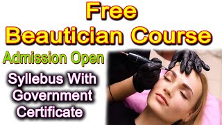 Free Beautician Course by Government Admission are Open for All [upl. by Atims]