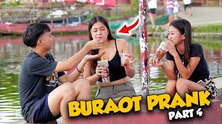 Buraot Prank Part 4 quotGusto Pa Agawin ang Jowaquot [upl. by Gildas]