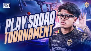 PLAY SQUAD TOURNAMENT  JONATHAN IS BACK  BGMI [upl. by Cirri929]