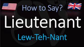 How to Pronounce Lieutenant CORRECTLY [upl. by Dlonra]