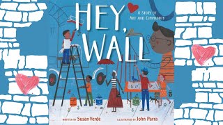 Hey Wall Read Aloud [upl. by Gannie]