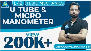 Fluid Mechanics  Module 2  U Tube amp Micro Manometer Lecture 12 [upl. by Naillil191]