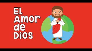 El amor de Dios  Jesús te ama  Ama a Dios Ama a todos  Dios es Amor  Historia Bíblica para Niños [upl. by Brest]