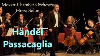 Handel Passacaglia G minor  New version for chamber orchestra · Horst Sohm · Live [upl. by Bonar]