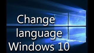 How to Change the System language across your entire Windows 10 PC [upl. by Ribaudo]