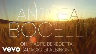 Andrea Bocelli  Oh Madre Benedetta Adagio Di Albinoni Visualiser [upl. by Rezzani617]