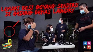 KAKAK BERADIK PODCAST Part 1  LEMARI BESI GOYANG SENDIRI DI GEDUNG BEKAS TEMPAT LAUNDRY [upl. by Iosep]