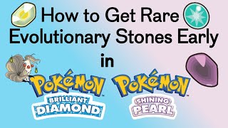 How to Get Rare Evolutionary Stones Early in BDSP [upl. by Kendra]