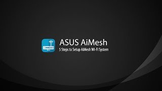 AiMesh Setup Tutorial Video  AiMesh  ASUS [upl. by Jamey]