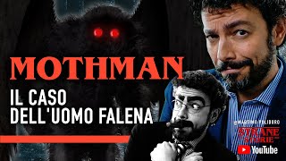 MOTHMAN Il caso dellUomo Falena  Strane Storie [upl. by Julianna419]