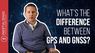 What’s the Difference Between GPS and GNSS [upl. by Glynda]