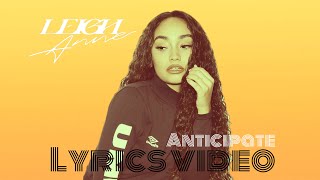 LeighAnne  Anticipate Lyrics [upl. by Trula]