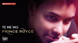 PRINCE ROYCE  Te Me Vas Official Web Clip [upl. by Kemeny]