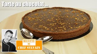 Tarte au chocolat  Recette par Chef Sylvain [upl. by Publius]