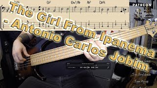 Jobim  The Girl From Ipanema BASS COVER  with notation and tabs [upl. by Aneeuqal]