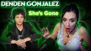 DENDEN GONJALEZ  Shes Gone  ARGENTINA SINGER  REACTION amp ANALYSIS [upl. by Lever586]