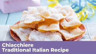 CHIACCHIERE  Traditional Italian Recipe [upl. by Mit702]