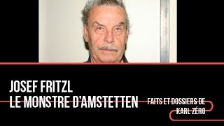 Josef Fritzl le monstre dAmstetten [upl. by Sualocin]