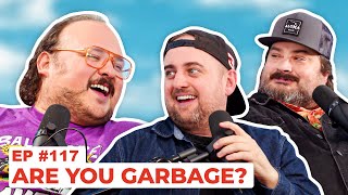 Stavvys World 117  Are You Garbage  Full Episode [upl. by Jonme]