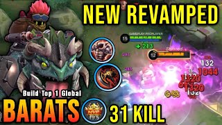 31 Kills MVP 195 Points Barats Revamp 100 Monster  Build Top 1 Global Barats  MLBB [upl. by Esilenna]