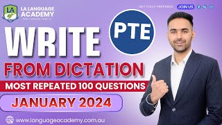 PTE Listening Write From Dictation  January 2024 Exam Predictions  LA Language Academy PTE NAATI [upl. by Imotas]