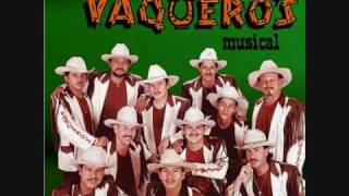 el disgusto VAQUEROS MUSICAL [upl. by Favata979]