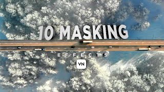 10 CREATIVE Masking Video Effect in Vn Video Editor [upl. by Derfiniw]