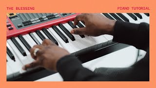 The Blessing  Official Piano Tutorial  Elevation Worship [upl. by Adnawahs]