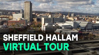 Sheffield Hallam Campuses  Virtual tour [upl. by Anelad]