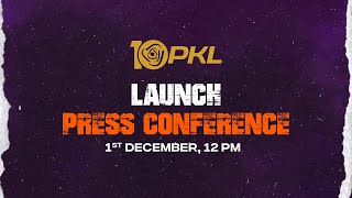 Pro Kabaddi League Season 10 Launch Press Conference  LIVE [upl. by Akcimat]