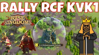 Rally Ruined Crusader Fortress KVK1  Rise of Kingdoms [upl. by Ttreve982]