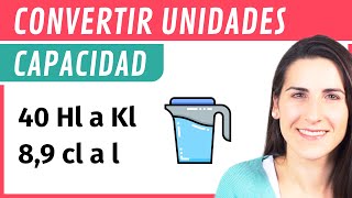 Conversión de Unidades de CAPACIDAD 💧 Método Escalera y Tabla [upl. by Oidgime]