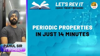 Periodic Properties In Just 14 Minutes  Super Quick Revision  JEE amp NEET Chemistry  Pahul Sir [upl. by Arodal]